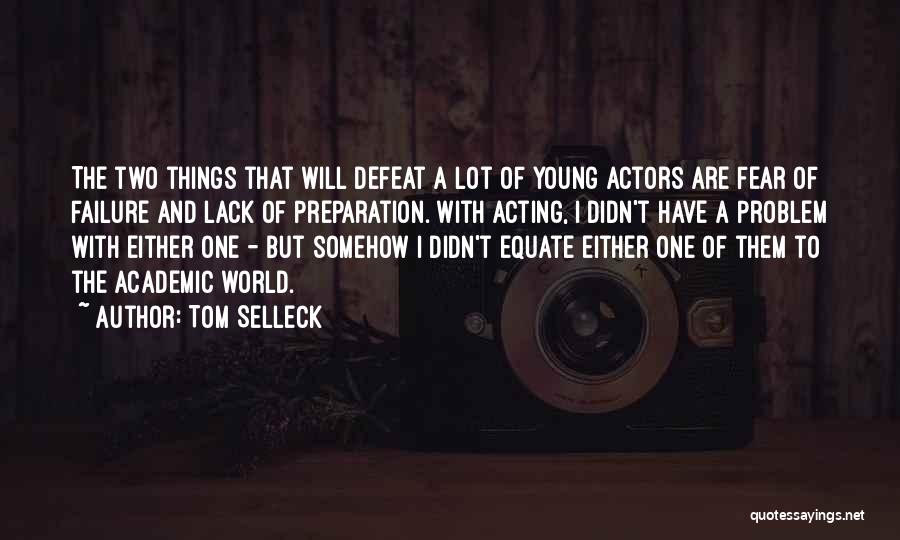Tom Selleck Quotes 1950077