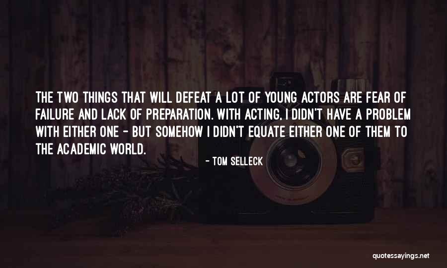 Tom Selleck Quotes 1950077 Tom Selleck Quotes 1950077