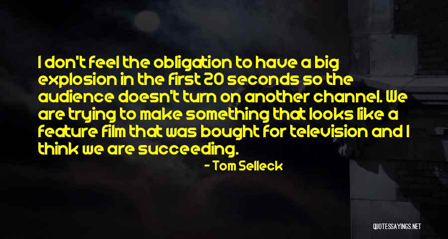 Tom Selleck Quotes 929156 Tom Selleck Quotes 929156