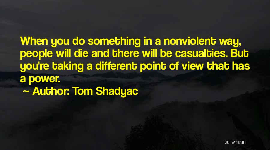 Tom Shadyac Quotes 120445