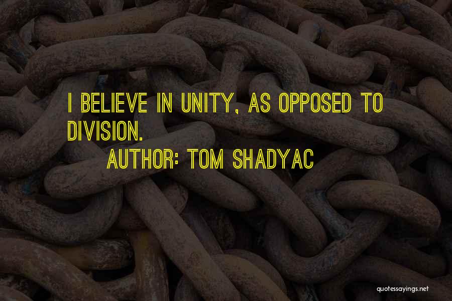 Tom Shadyac Quotes 160089