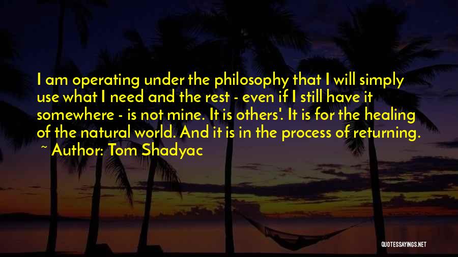 Tom Shadyac Quotes 182661