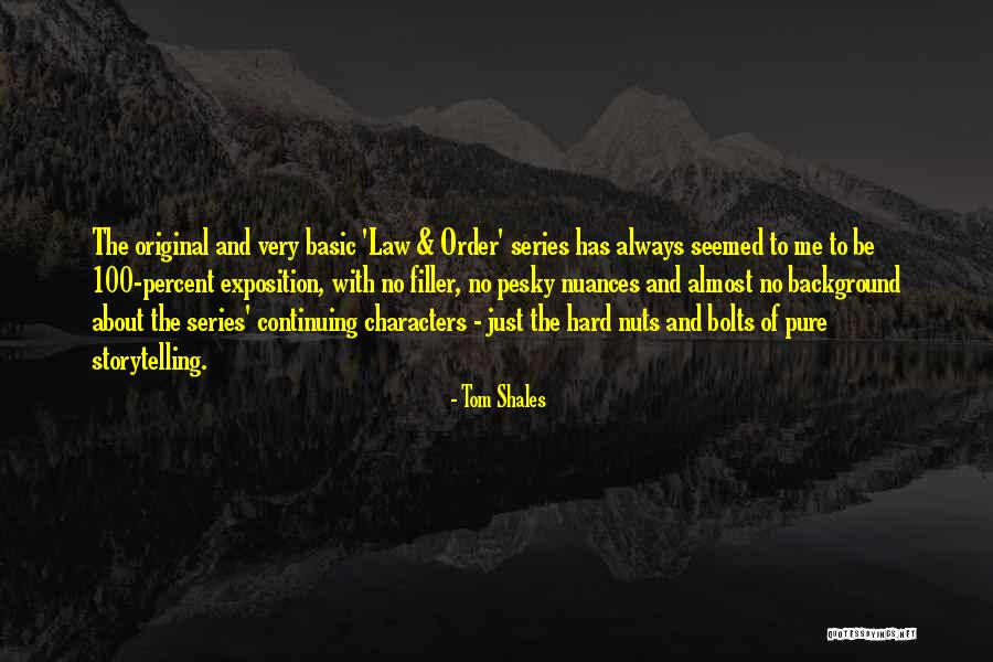 Tom Shales Quotes 203624 Tom Shales Quotes 203624