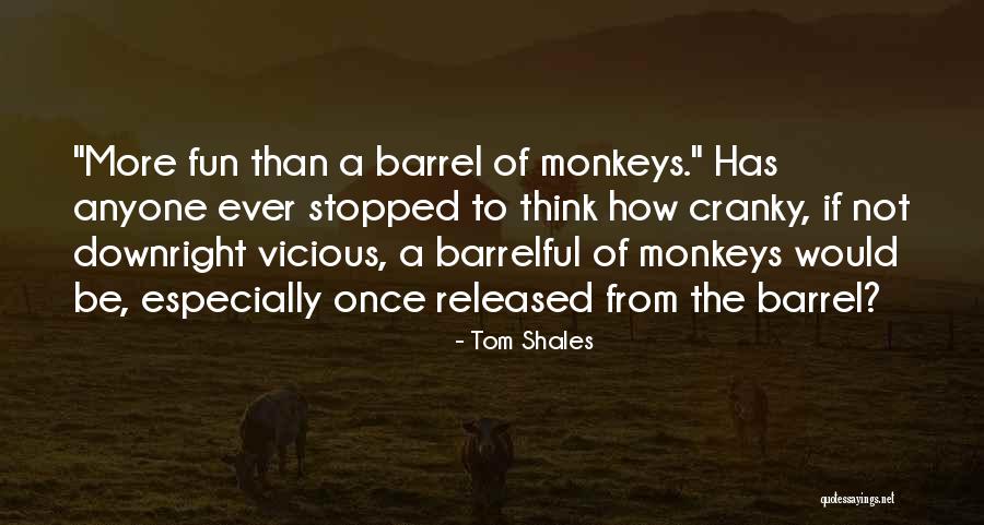 Tom Shales Quotes 323797 Tom Shales Quotes 323797