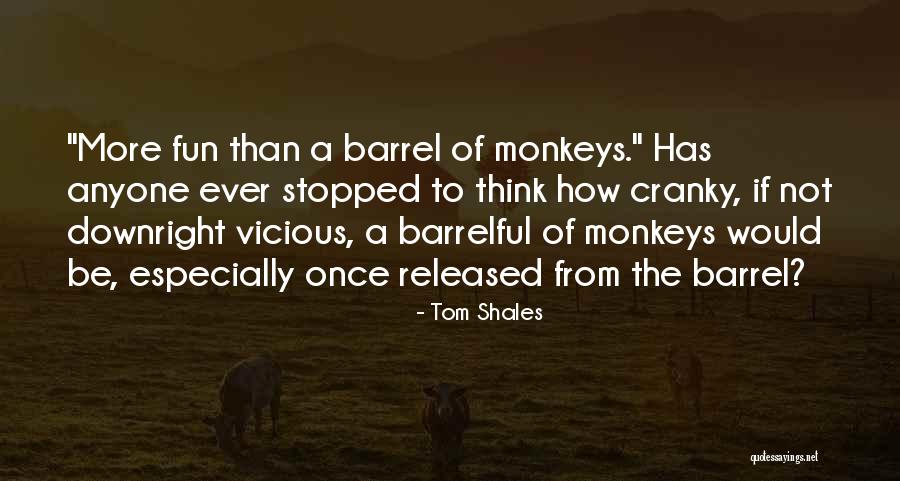 Tom Shales Quotes 323797