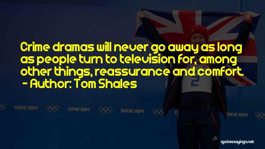 Tom Shales Quotes 673912