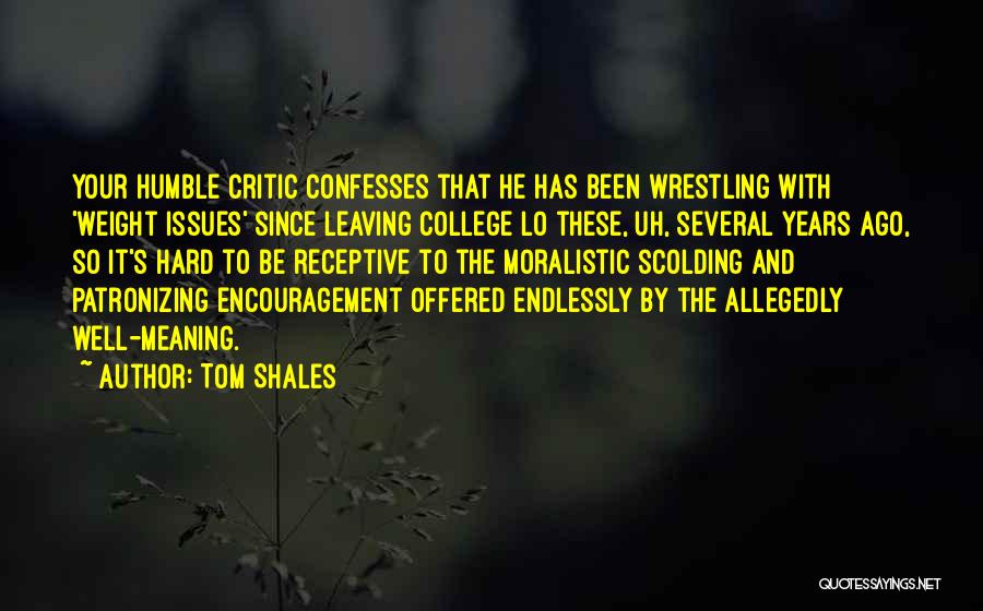 Tom Shales Quotes 768080