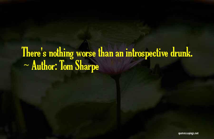 Tom Sharpe Quotes 229868