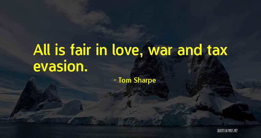 Tom Sharpe Quotes 540566