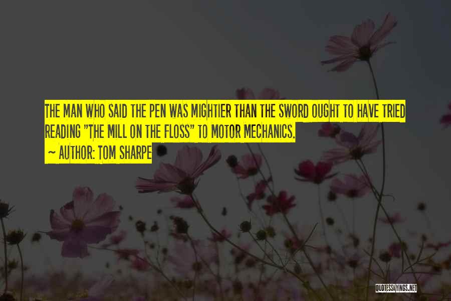 Tom Sharpe Quotes 660266