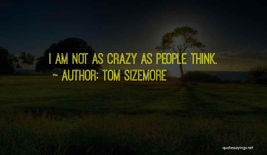 Tom Sizemore Quotes 1974752