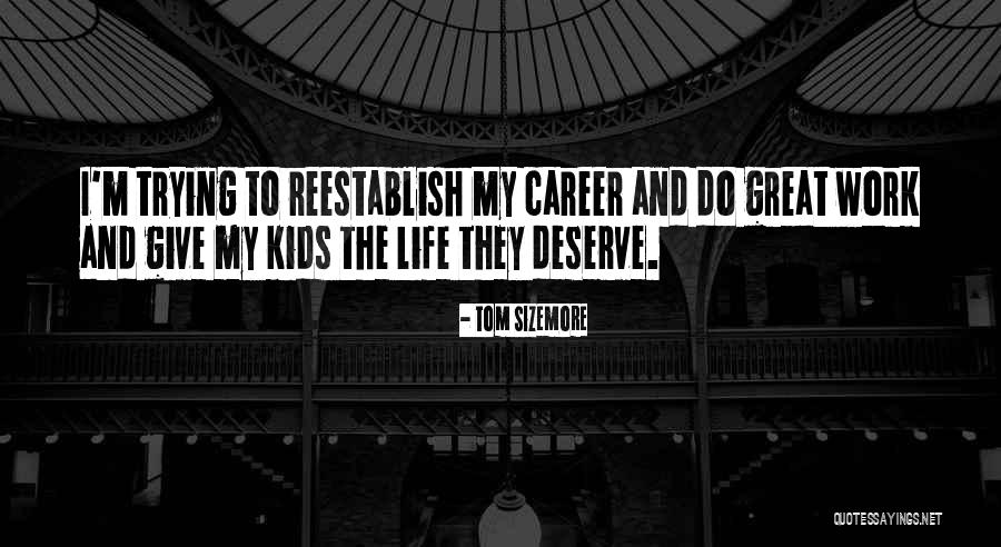 Tom Sizemore Quotes 2155229 Tom Sizemore Quotes 2155229