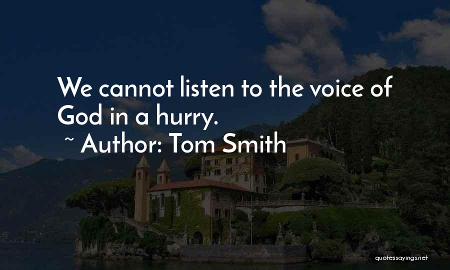 Tom Smith Quotes 1965499