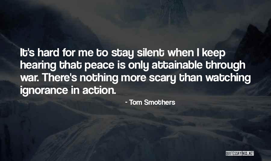 Tom Smothers Quotes 504296