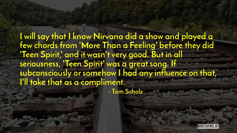 Tom Song Quotes By Tom Scholz Tom Song Quotes By Tom Scholz