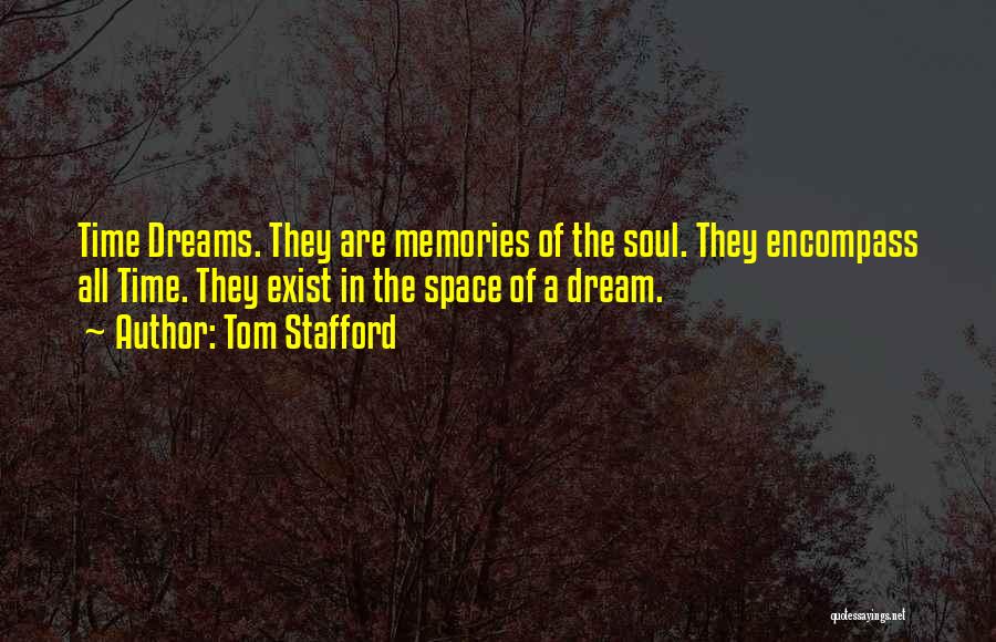 Tom Stafford Quotes 685138