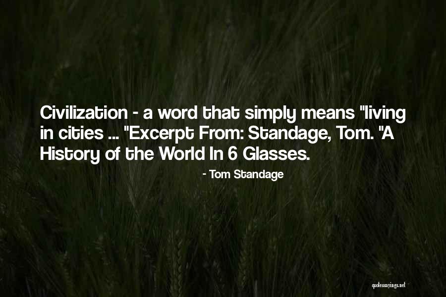 Tom Standage Quotes 1252608 Tom Standage Quotes 1252608