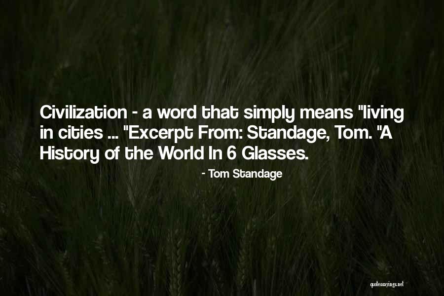 Tom Standage Quotes 1252608