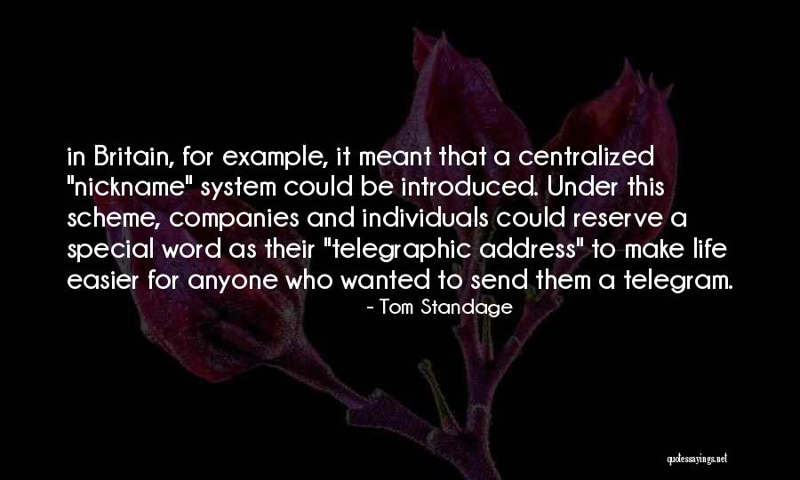 Tom Standage Quotes 1835182 Tom Standage Quotes 1835182