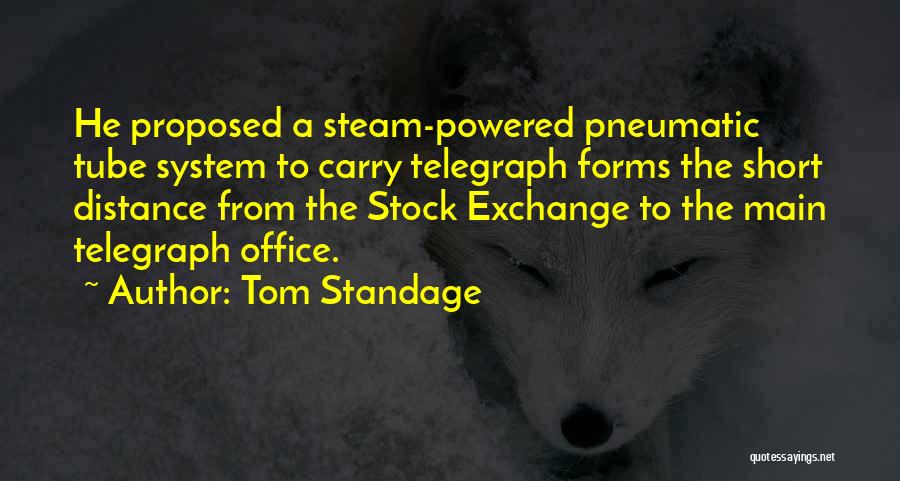 Tom Standage Quotes 622021