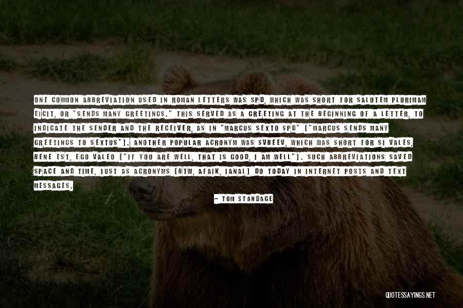 Tom Standage Quotes 831638 Tom Standage Quotes 831638