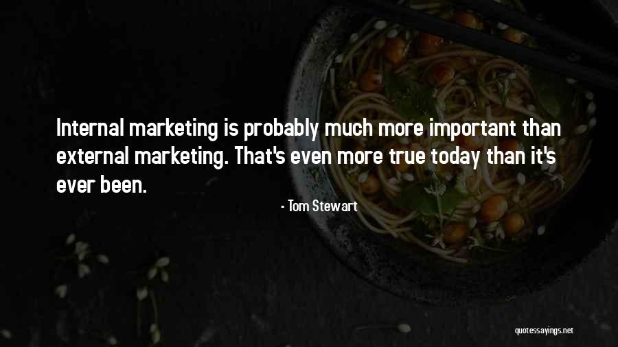 Tom Stewart Quotes 1712435