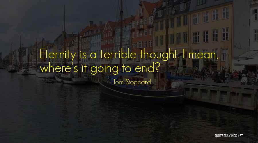Tom Stoppard Quotes 1054836
