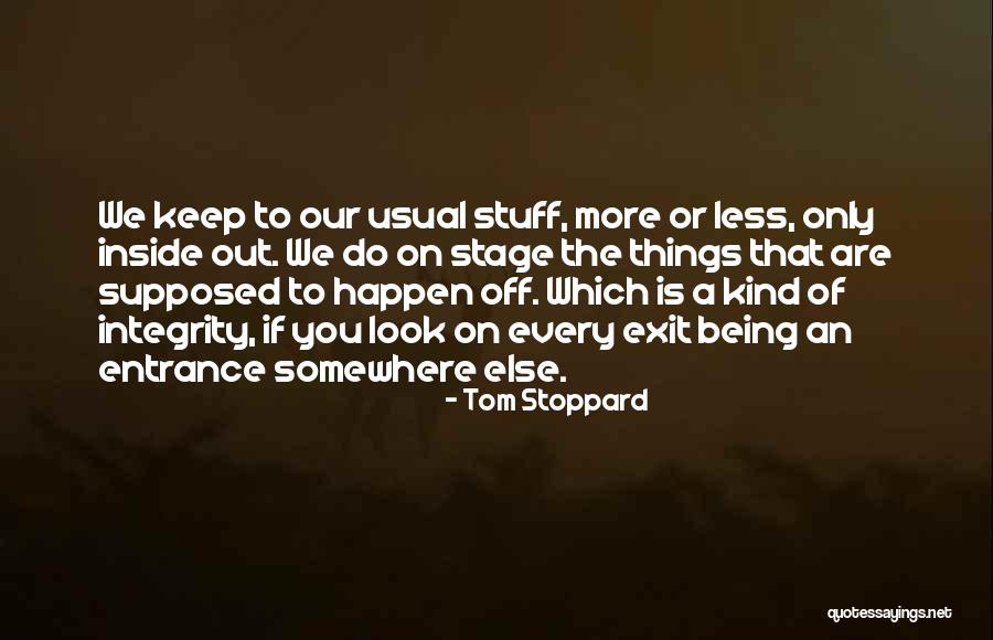 Tom Stoppard Quotes 2053587