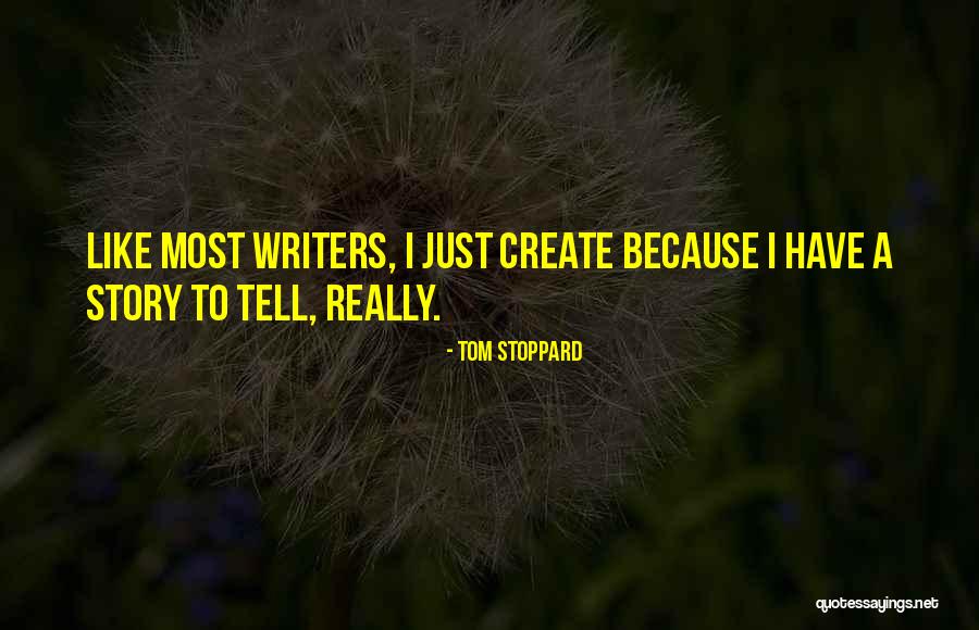 Tom Stoppard Quotes 668424