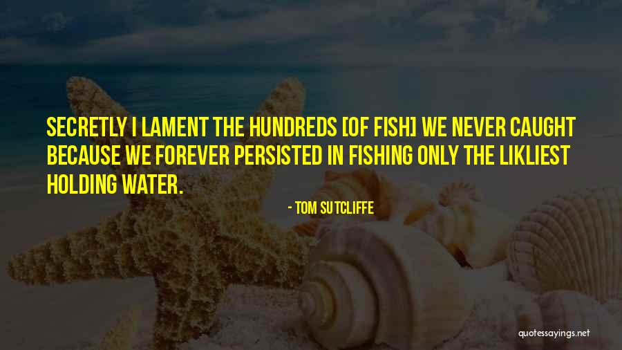 Tom Sutcliffe Quotes 1483139 Tom Sutcliffe Quotes 1483139