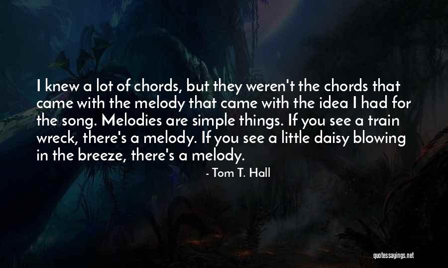 Tom T. Hall Quotes 110931