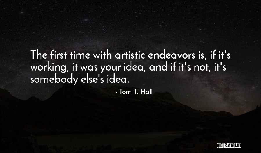 Tom T. Hall Quotes 1216221