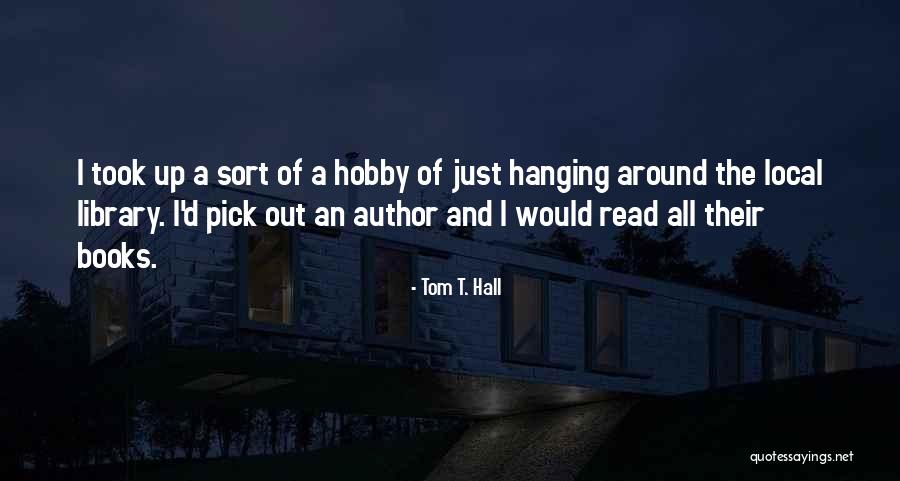 Tom T. Hall Quotes 1430099