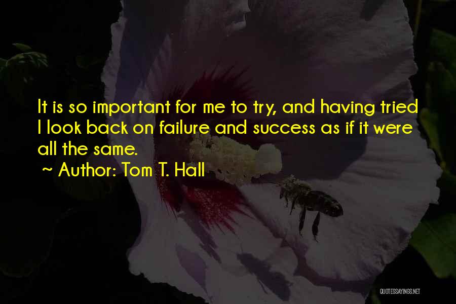 Tom T. Hall Quotes 159062