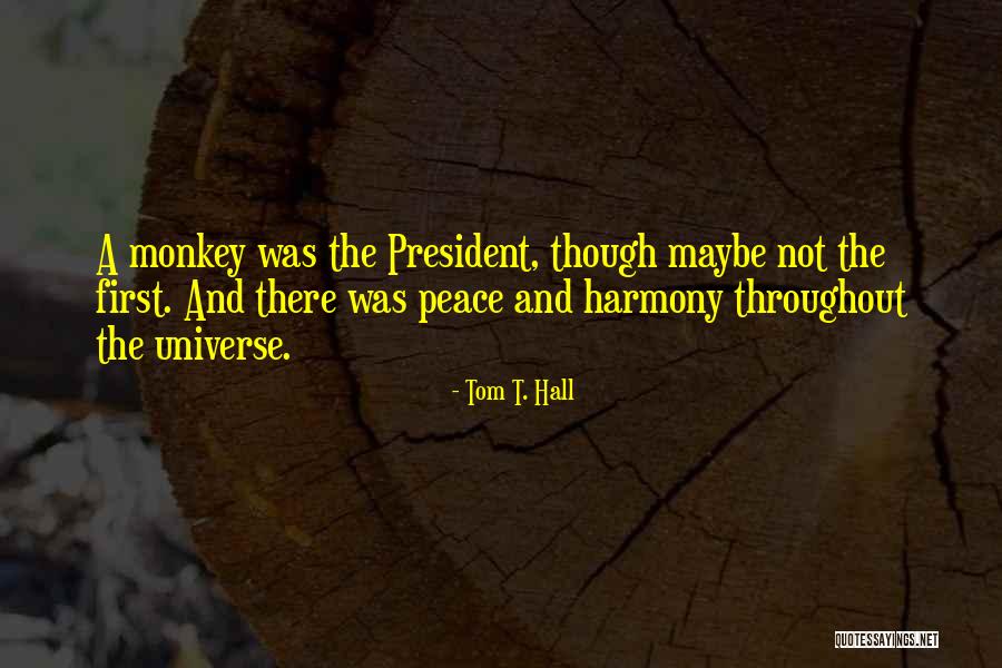 Tom T. Hall Quotes 1609148 Tom T. Hall Quotes 1609148