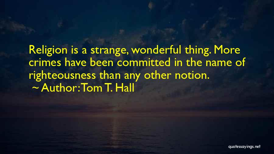 Tom T. Hall Quotes 263164