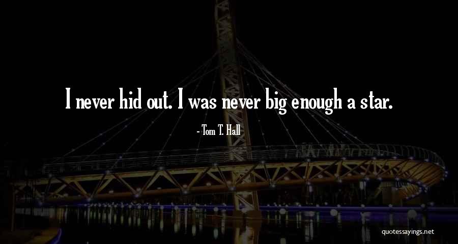 Tom T. Hall Quotes 504955