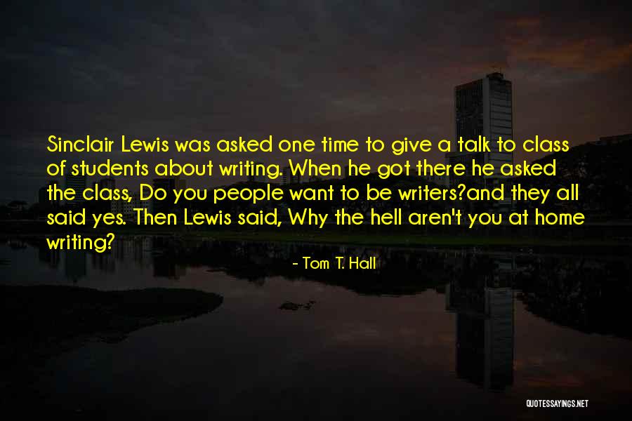 Tom T. Hall Quotes 525542