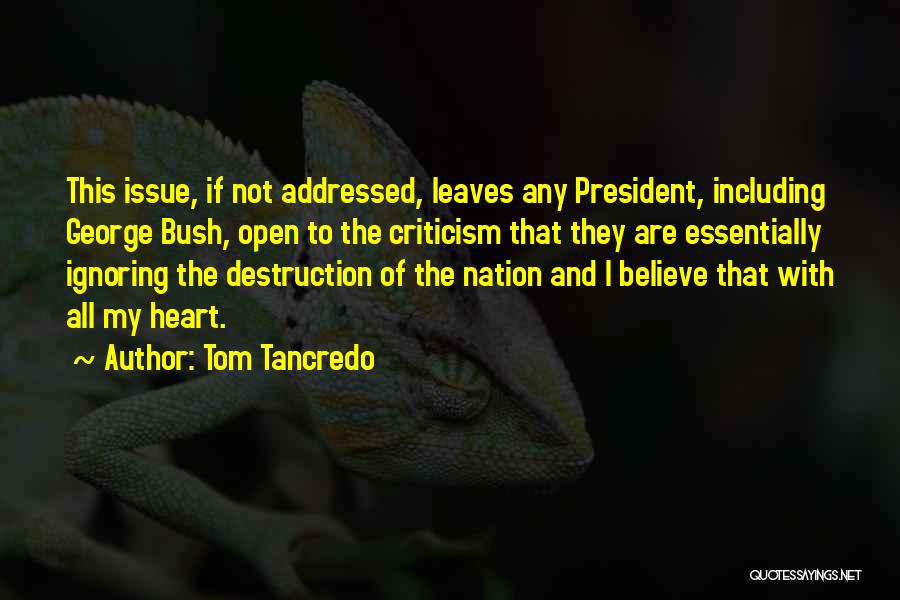 Tom Tancredo Quotes 1593695