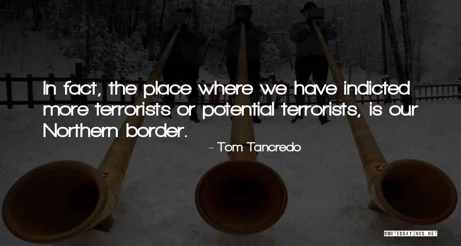 Tom Tancredo Quotes 1724030