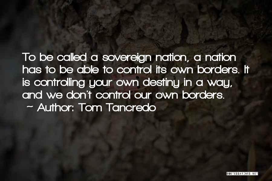 Tom Tancredo Quotes 1941136