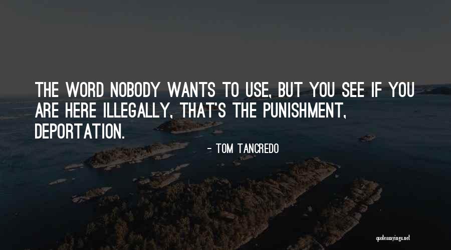 Tom Tancredo Quotes 1967668