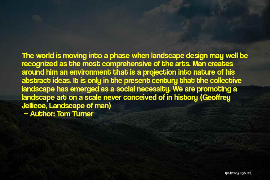 Tom Turner Quotes 578429