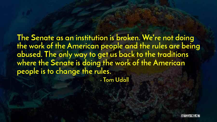 Tom Udall Quotes 1113769