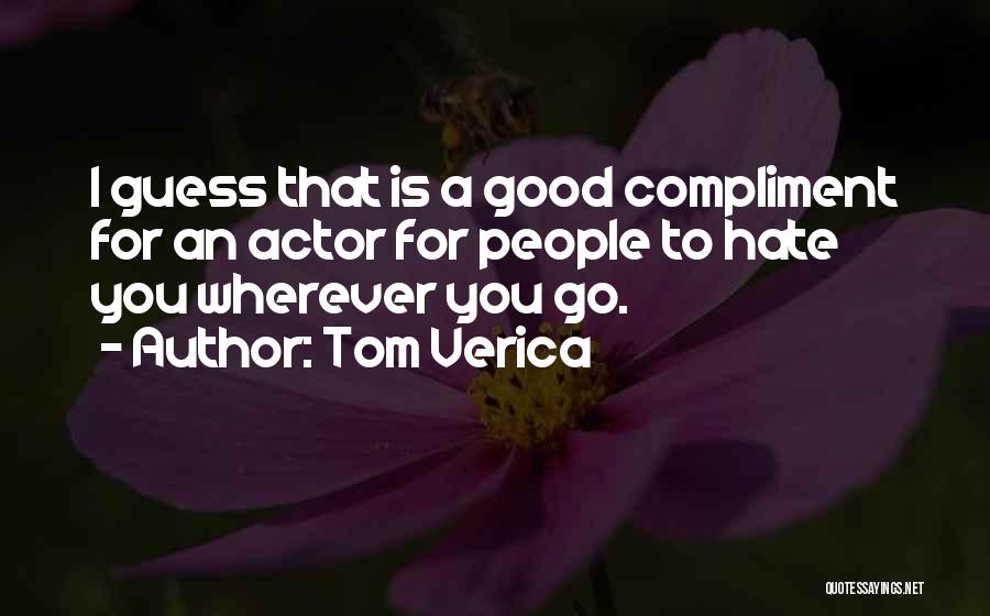 Tom Verica Quotes 767824