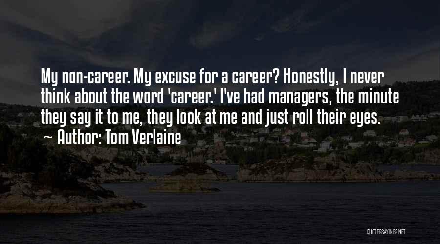 Tom Verlaine Quotes 1202667