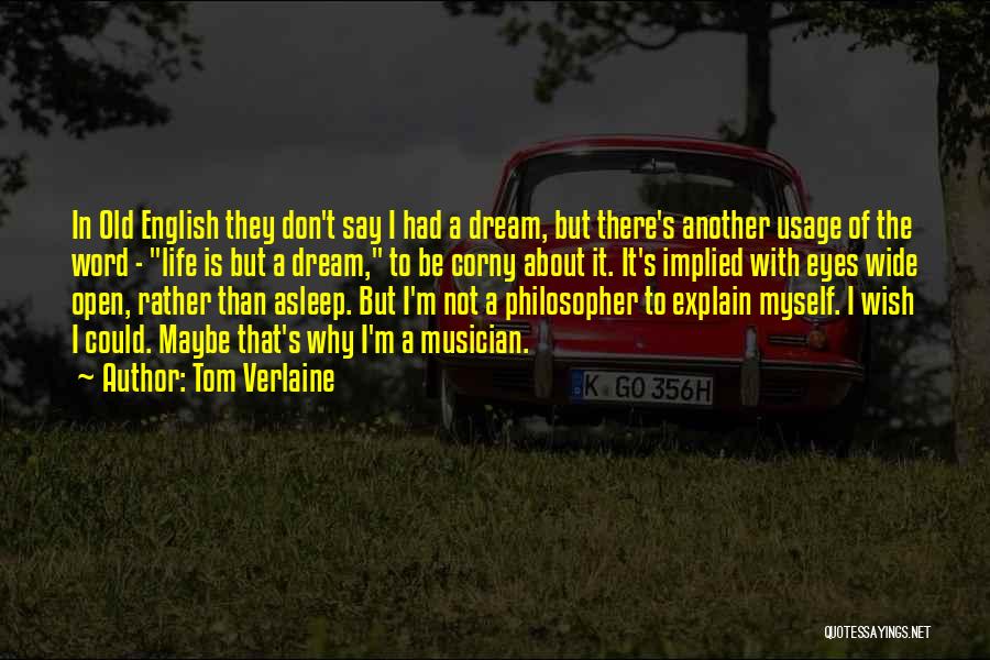 Tom Verlaine Quotes 962710