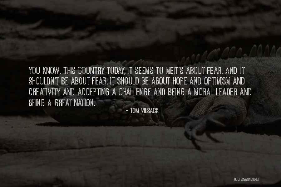 Tom Vilsack Quotes 1399470 Tom Vilsack Quotes 1399470