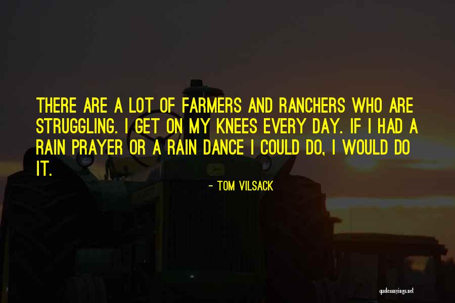 Tom Vilsack Quotes 1574881 Tom Vilsack Quotes 1574881
