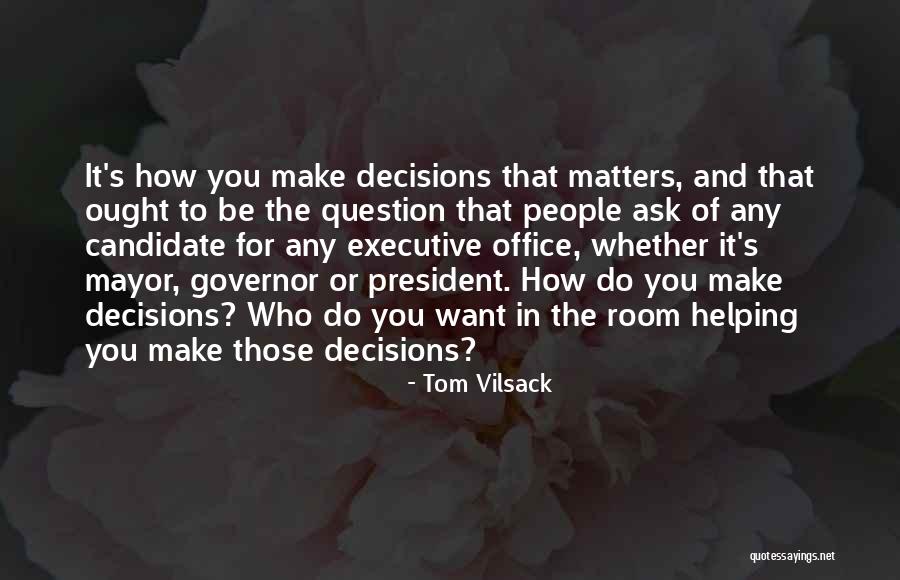 Tom Vilsack Quotes 1667416 Tom Vilsack Quotes 1667416